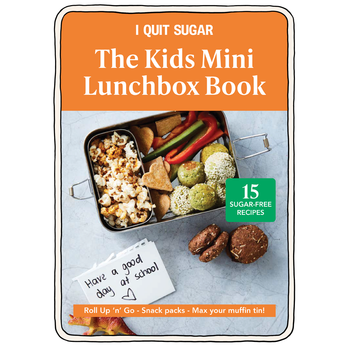 The Kids&#39; Mini Lunchbox Book